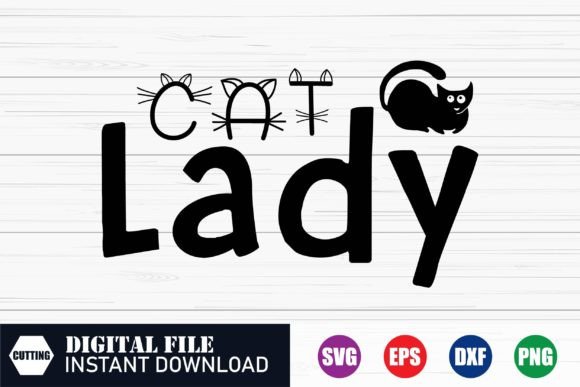 Cat Lady SVG Design, Cat Lover T-Shirts: A Practical Guide to Creative Assets and Apparel