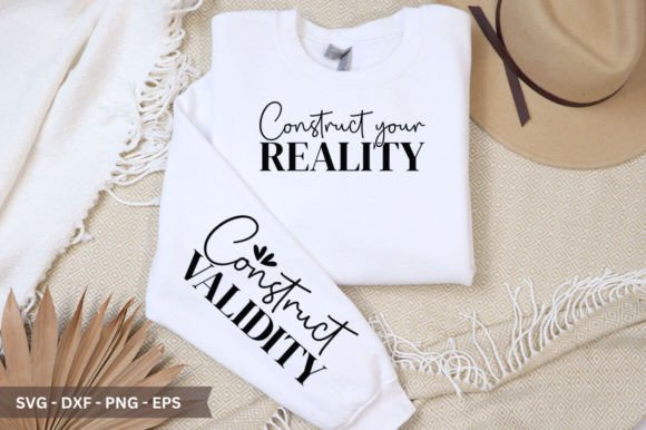 Construct Your Reality Sleeve SVG: A tool for makers, thinkers, and creators