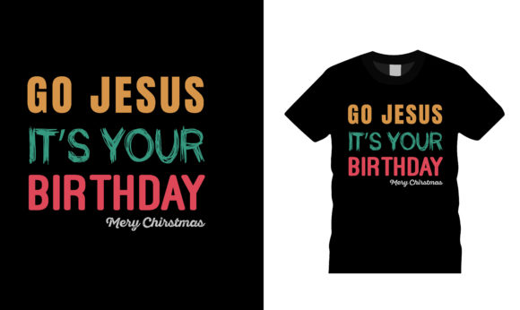 Go Jesus Christmas T-shirt Design