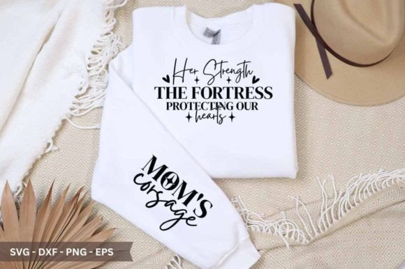 Her Strength the Fortress Sleeve SVG