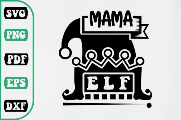 Mama Elf SVG Design for Creative Projects