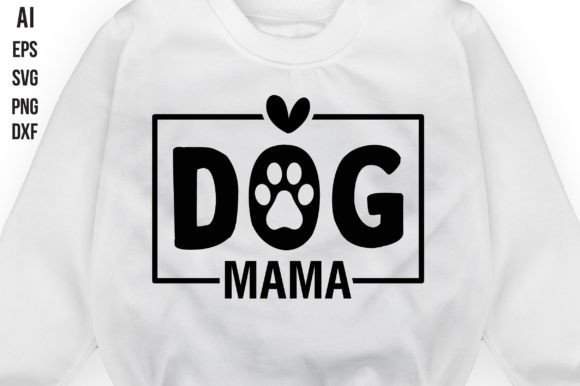 The Complete Guide to Dog Mama SVG: Design, Crafting, and Personalization