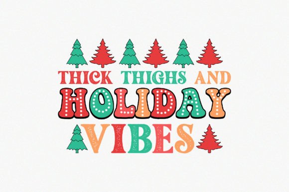 Thick Thighs and Holiday Vibes: Embracing Confidence During the Festive Season